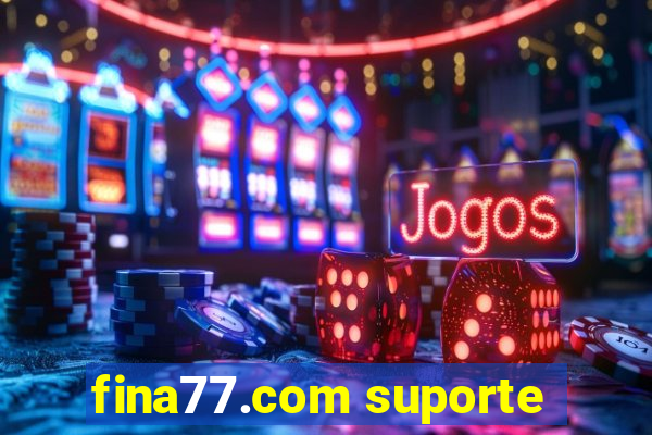 fina77.com suporte