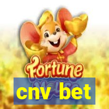 cnv bet
