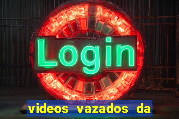videos vazados da martina oliver