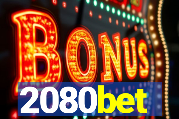 2080bet