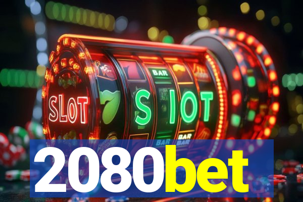 2080bet