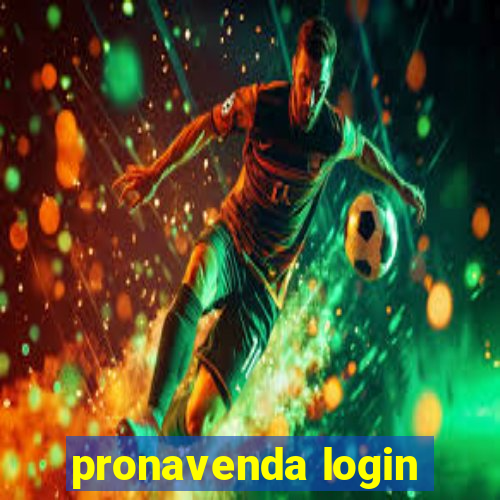 pronavenda login