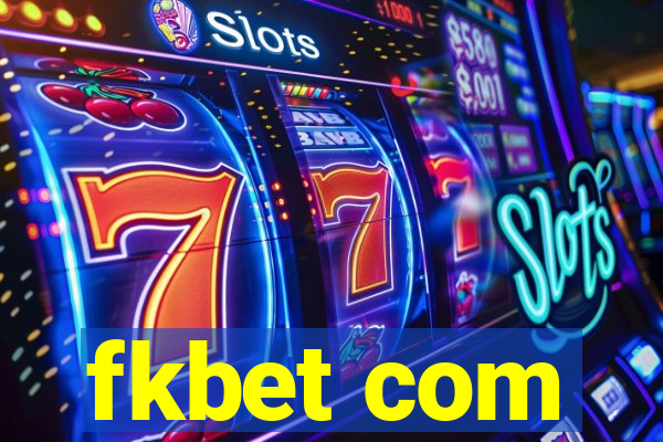 fkbet com