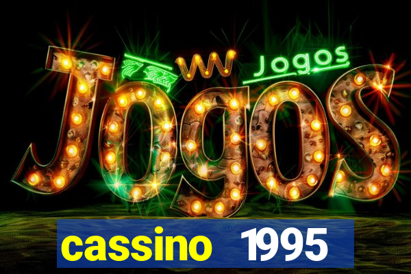 cassino 1995 dublado online