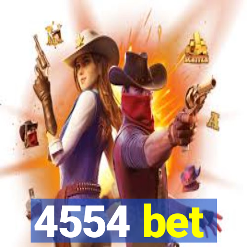 4554 bet