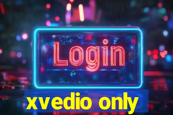 xvedio only