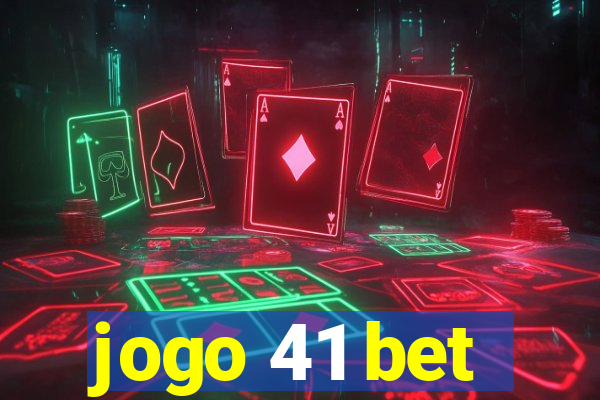 jogo 41 bet