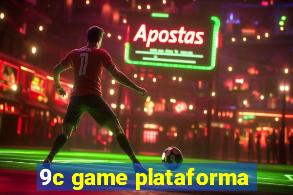 9c game plataforma
