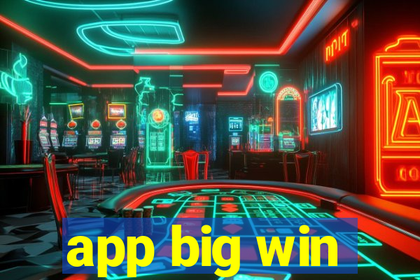 app big win