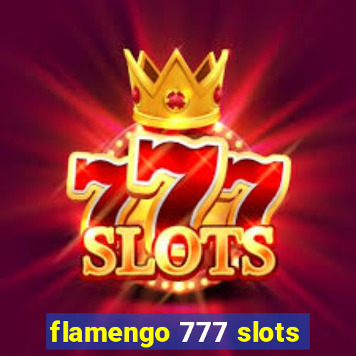 flamengo 777 slots