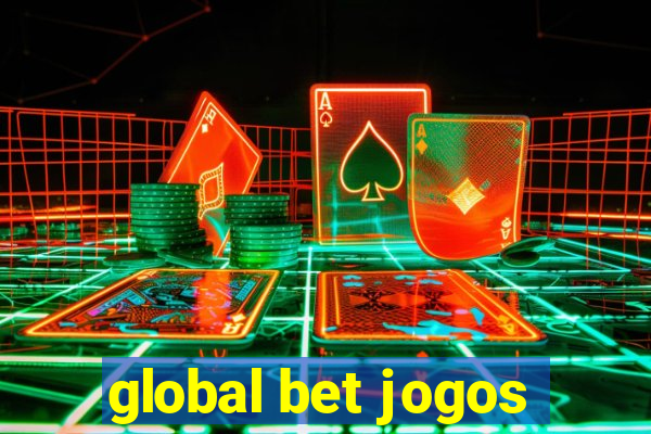 global bet jogos