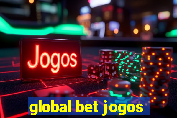 global bet jogos