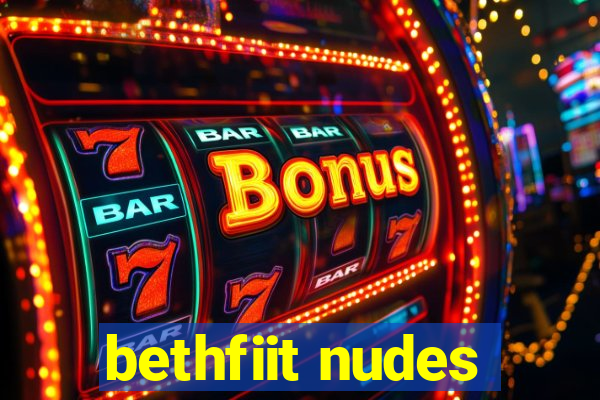 bethfiit nudes