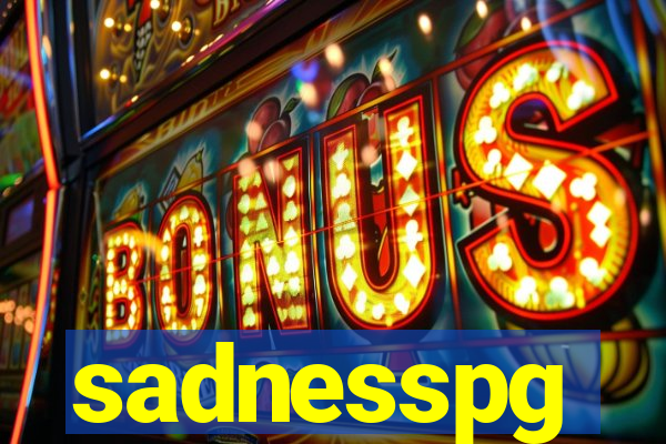 sadnesspg