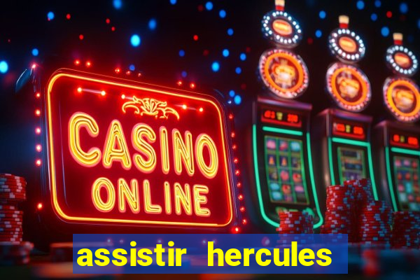 assistir hercules desenho completo dublado