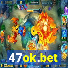 47ok.bet