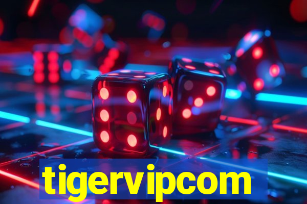 tigervipcom