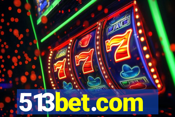 513bet.com