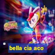 bella cia aco