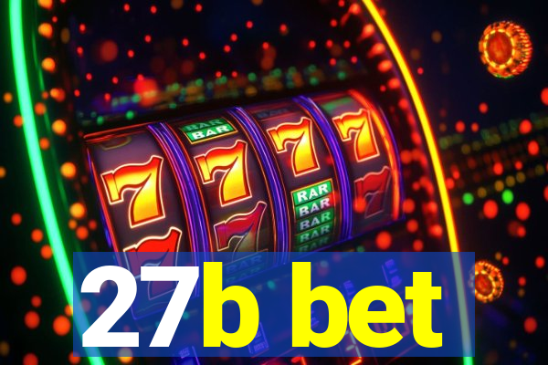 27b bet