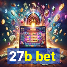 27b bet