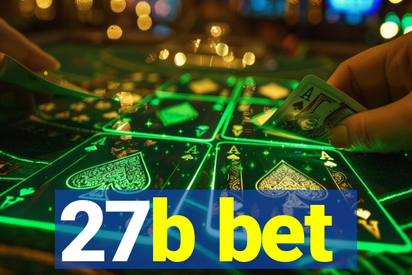 27b bet