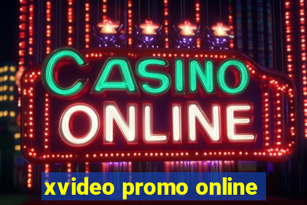 xvideo promo online