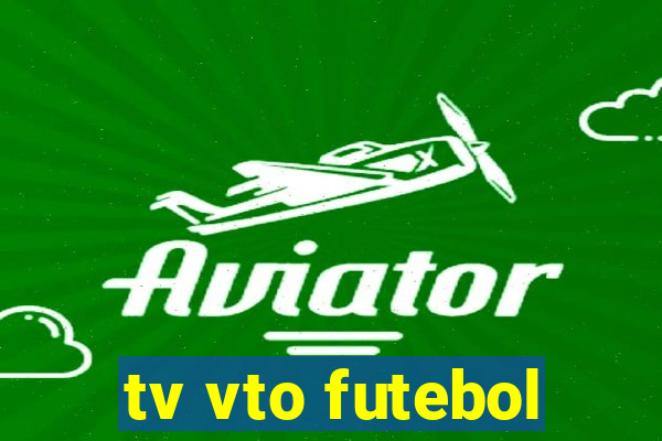 tv vto futebol