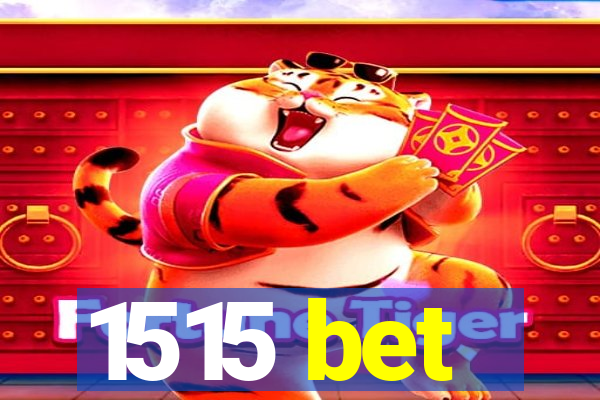 1515 bet