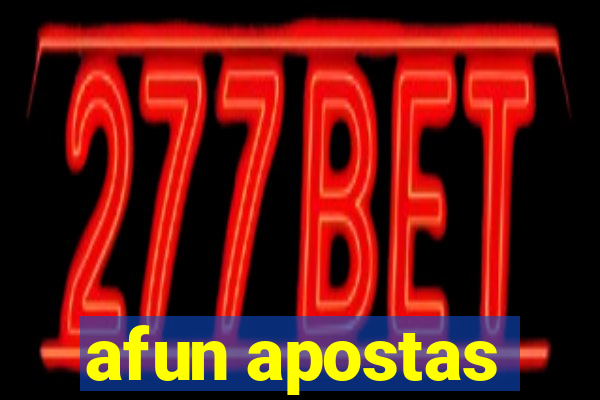 afun apostas