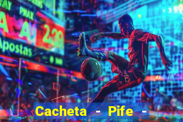 Cacheta - Pife - Jogo online