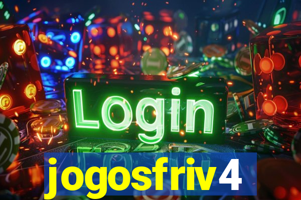jogosfriv4