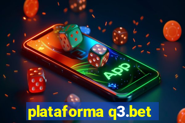 plataforma q3.bet