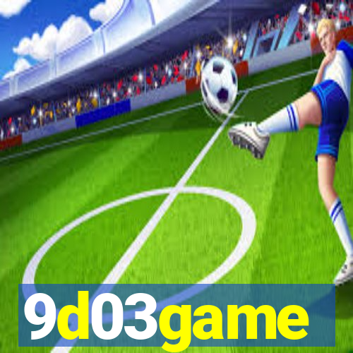 9d03game