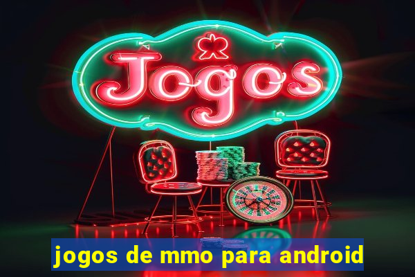 jogos de mmo para android
