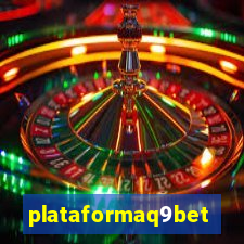 plataformaq9bet