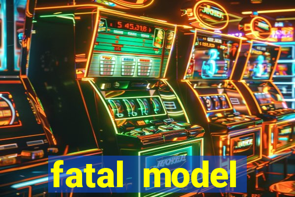 fatal model barreiras bahia