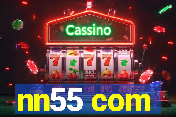 nn55 com