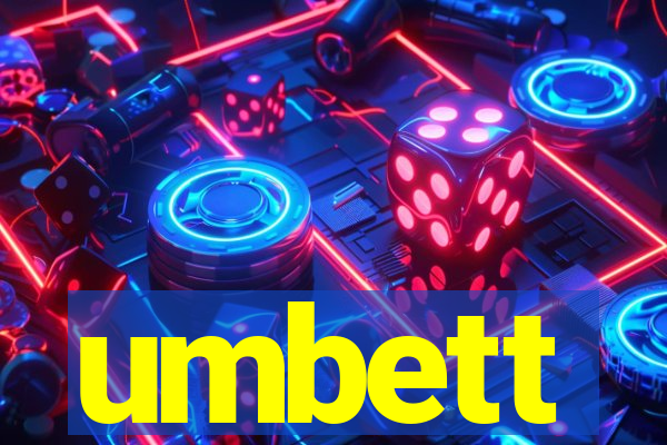 umbett