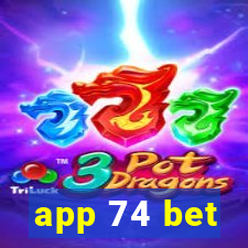 app 74 bet