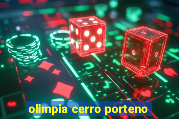 olimpia cerro porteno