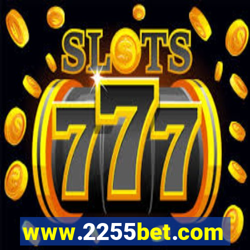 www.2255bet.com