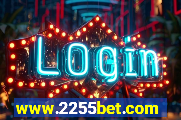 www.2255bet.com