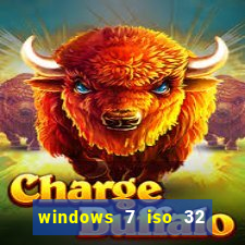 windows 7 iso 32 bits pt-br download