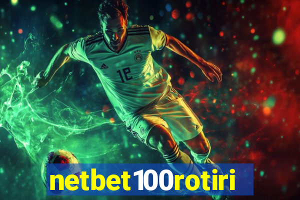 netbet100rotiri