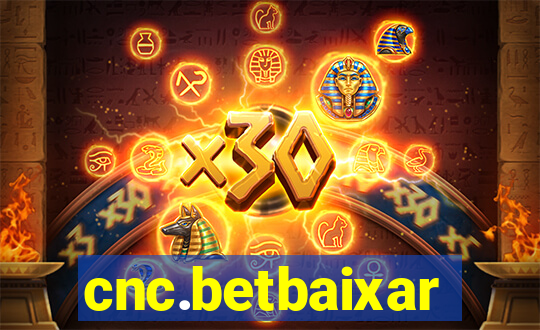 cnc.betbaixar