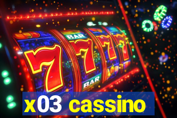 x03 cassino