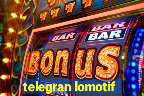 telegran lomotif