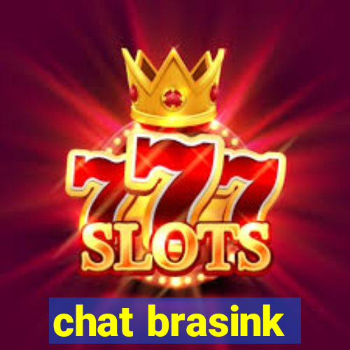 chat brasink