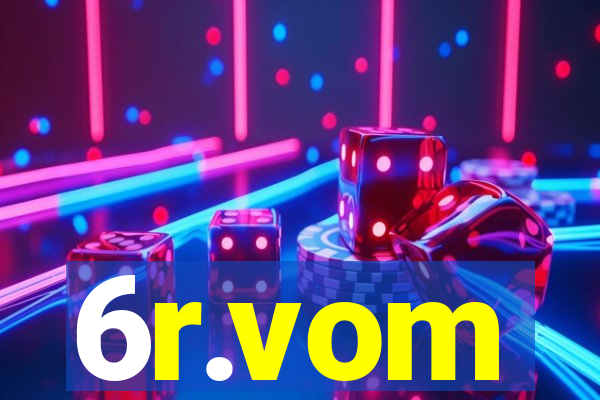 6r.vom